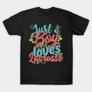 Just A Boy Who Loves Lacrosse Gift graphic T-Shirt